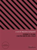 Donne e Islam: l'altra metà del cielo (eBook, ePUB)