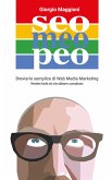 Seo Meo Peo. Breviario semplice di Web Media Marketing (eBook, ePUB)