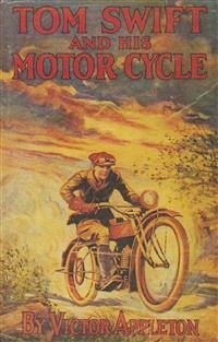 Tom Swift and His Motorcycle (eBook, ePUB) - Appleton, Victor