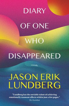 Diary of One Who Disappeared (eBook, ePUB) - Lundberg, Jason Erik