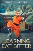 Learning to Eat Bitter (eBook, ePUB)