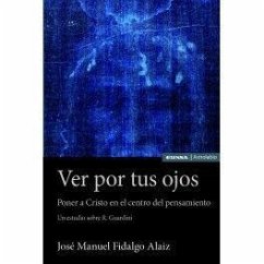 Ver por tus ojos - Fidalgo Alaiz, José Manuel