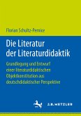 Die Literatur der Literaturdidaktik (eBook, PDF)