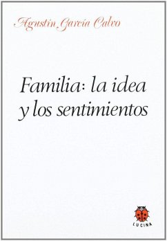 Cover Familia : la idea y los sentimientos