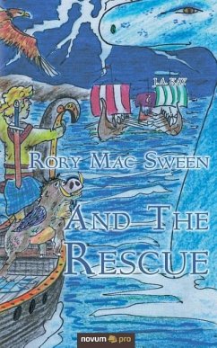 Rory Mac Sween and the Rescue - J. A. Kay