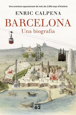 Barcelona. Una biografia (Rústica) - Calpena, Enric