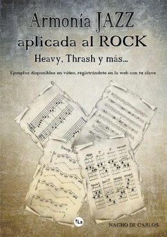 Armonía jazz aplicada al rock, heavy, thrash y más - Carlos, Nacho de