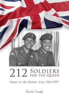 Cover 212 Soldiers for the Queen: Fijians in the British Army 1961-1997