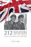 212 Soldiers for the Queen 212 Soldiers for the Queen