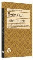 Özün Özü - Lübbül Lübb - Ibn Arabi, Muhyiddin