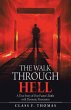 The Walk Through Hell - Bild 1