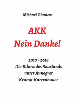 AKK - Nein Danke! (eBook, ePUB) - Ghanem, Michael