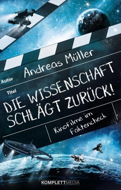 Die Wissenschaft schlägt zurück! (eBook, ePUB) - Müller, Andreas