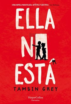 Ella no está (eBook, ePUB) - Grey, Tamsin