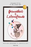 Gesundheit & Lebensfreude (eBook, ePUB)