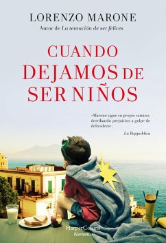 Cuando dejamos de ser niños (eBook, ePUB) - Marone, Lorenzo