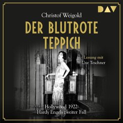 Der blutrote Teppich. Hollywood 1922: Hardy Engels zweiter Fall (MP3-Download) - Weigold, Christof