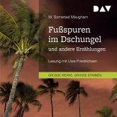 Fußspuren im Dschungel und andere Erzählungen (MP3-Download)