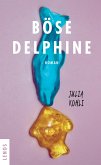 Böse Delphine (eBook, ePUB)