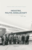 Industrie, Politik, Gesellschaft (eBook, PDF)