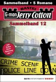 Jerry Cotton Sammelband 12 (eBook, ePUB)