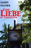 Eine Liebe in Vancouver (eBook, ePUB)