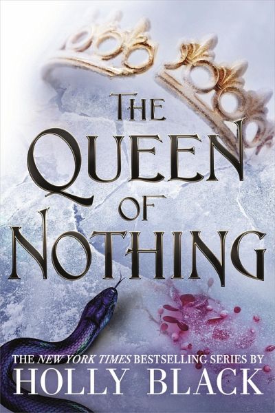 The Queen of Nothing (The Folk of the Air #3) (eBook, ePUB) The Queen of Nothing (The Folk of the Air #3) (eBook, ePUB)