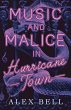 Music and Malice in Hurricane Town... - Bild 1