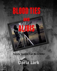 Cover Blood Ties and Alibis (eBook, ePUB)
