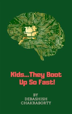 Cover Kids...They Boot Up So Fast! (eBook, ePUB)