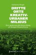 Dritte Orte kreativ-urbaner Milieus... - Bild 1