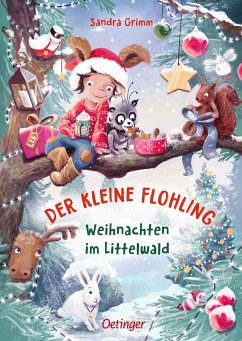 Weihnachten im Littelwald / Der kleine Flohling Bd.2 - Grimm, Sandra