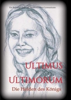 Ultimus Ultimorum - Wieser, Gudrun S.;Schülerinnen und Schüler der 5C Klasse des Akademischen Gymnasiums Graz (Jahrgang 2018/19), Die