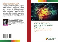 Protocolo Alternativo para DNA de Amostras Forenses Degradadas - Coutinho, Rosana;Ramalho Neto, Eduardo