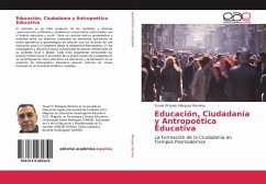 Educación, Ciudadanía y Antropoética Educativa