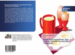 Novel Food Ingredients: Egg-Yolk-IgY Powder for Diarrhea Treatments - Shigwedha, Nditange;Jia, Li