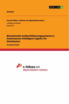 Biometrische Authentifizierungssysteme in Autonomous Intelligent Logistic for Distribution