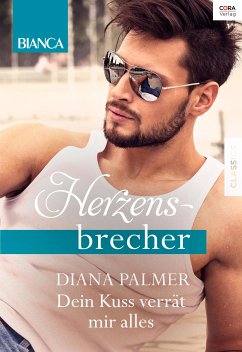 Dein Kuss verrät mir alles (eBook, ePUB) - Palmer, Diana