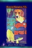 My Beagle Born in Hampton, VA (eBook, ePUB) My Beagle Born in Hampton, VA (eBook, ePUB)