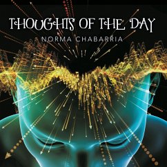 Thoughts of the Day (eBook, ePUB) - Chabarria, Norma