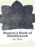 Beeton's Book of Needlework (eBook, ePUB)