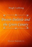 Doctor Dolittle and the Green Canary (eBook, ePUB)