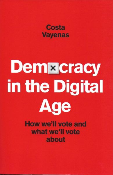 Democracy in the Digital Age (eBook, PDF)
