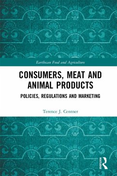 Consumers, Meat and Animal Products (eBook, PDF) - Centner, Terence J.