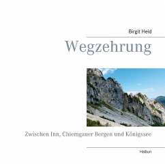 Wegzehrung - Heid, Birgit