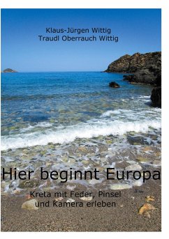 Hier beginnt Europa - Oberrauch-Wittig, Traudl