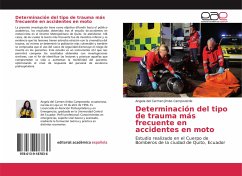 Determinación del tipo de trauma más frecuente en accidentes en moto - Jimbo Campoverde, Angela del Carmen