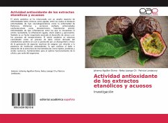 Actividad antioxidante de los extractos etanólicos y acuosos