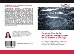 Evaluación de la eficiencia coagulante de la semilla de soja