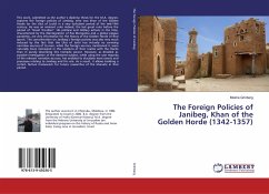 The Foreign Policies of Janibeg, Khan of the Golden Horde (1342-1357)